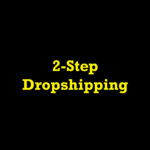 What Is 2-Step Dropshipping? A Smarter Strategy for the USA Market
